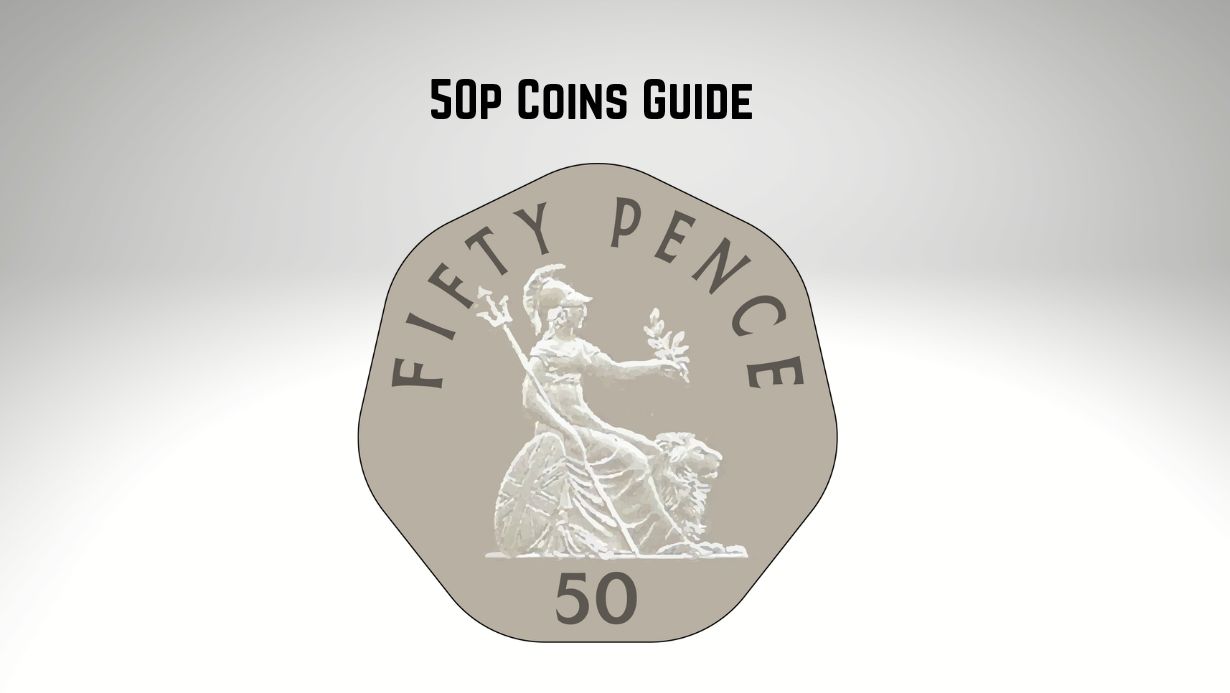 50p Coins Guide [Design, Worth And Rarity] - Be Coin Collector