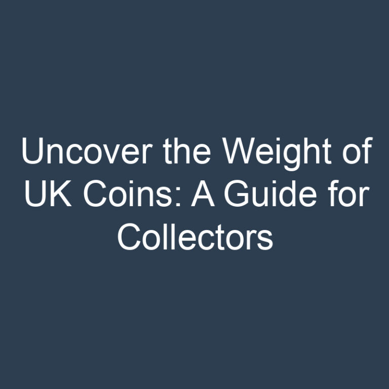 Uncover the Weight of UK Coins: A Guide for Collectors
