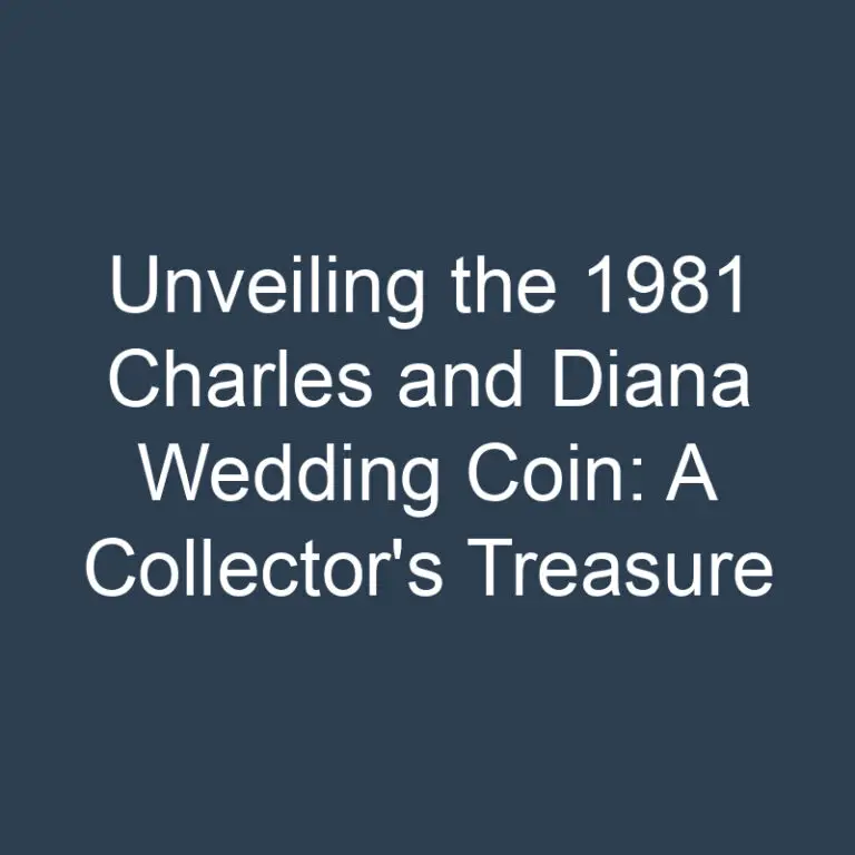 Unveiling the 1981 Charles and Diana Wedding Coin: A Collector’s Treasure