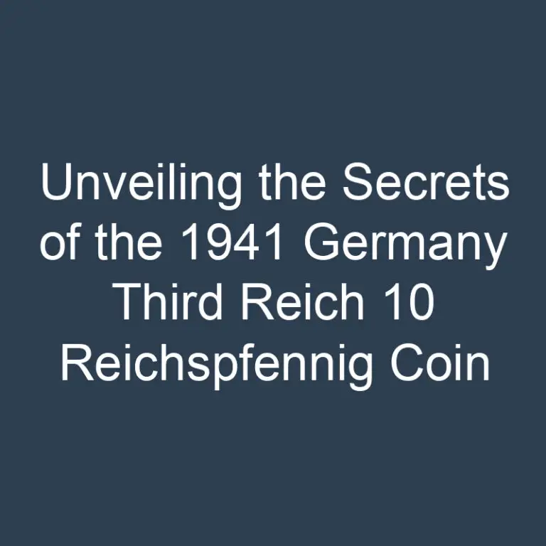 Unveiling the Secrets of the 1941 Germany Third Reich 10 Reichspfennig Coin