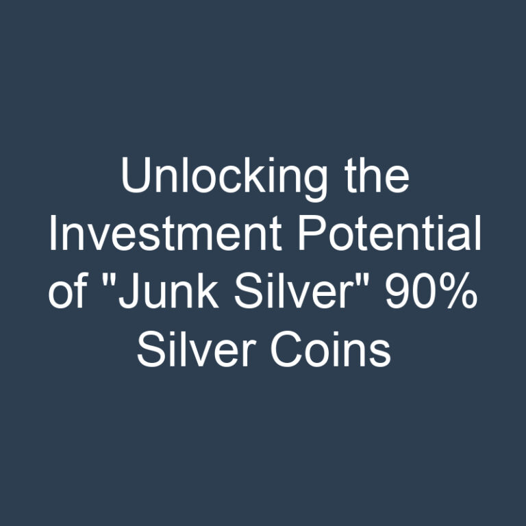 Unlocking the Investment Potential of “Junk Silver” 90% Silver Coins