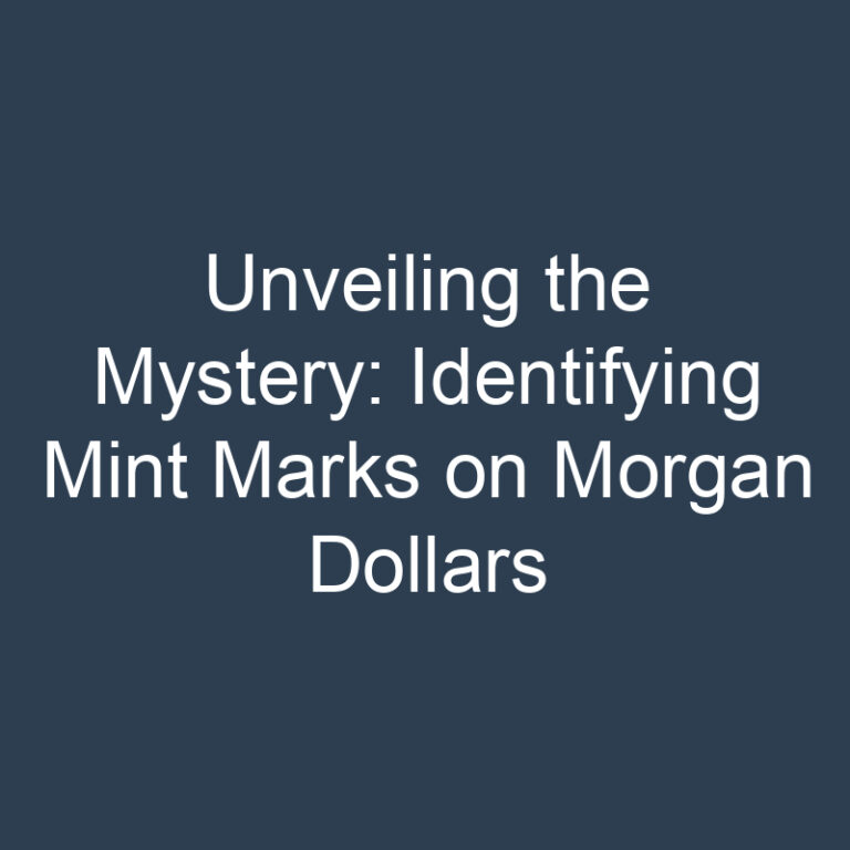 Unveiling the Mystery: Identifying Mint Marks on Morgan Dollars